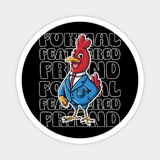 Cool Chicken Magnet